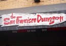 The San Francisco Dungeon